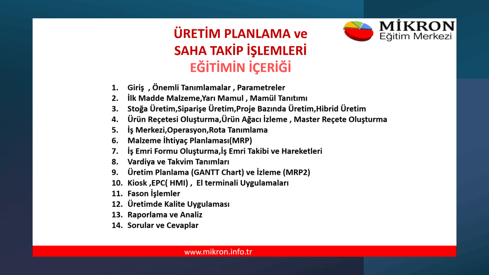 MİKRO YAZILIM UYGULAMALI - ÜRETİM YONETİMİ - MAYIS 2025